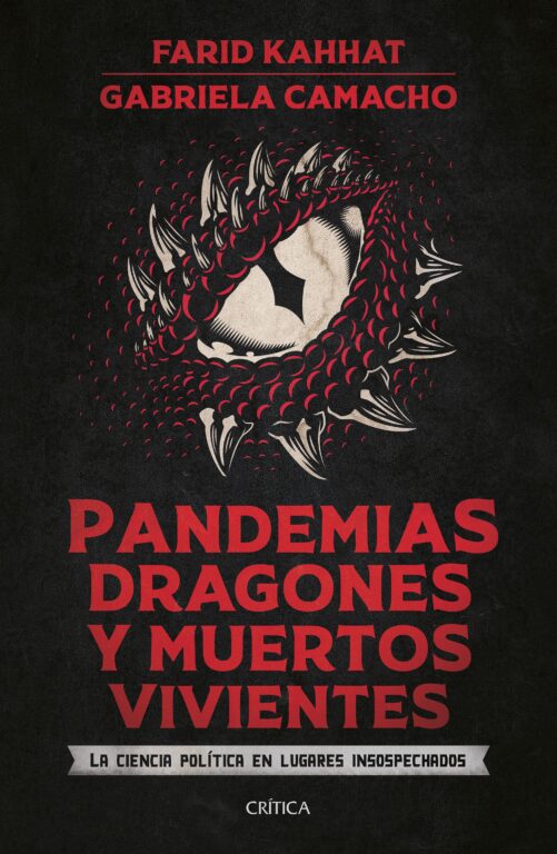 portada_pandemias-dragones-y-muertos-vivientes_farid-kahhat_202101141708 (1)